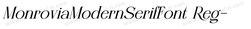 MonroviaModernSerifFont Reg字体转换
